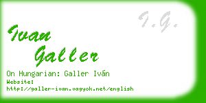 ivan galler business card